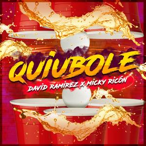 Quiubole (with Mickey Ricon)