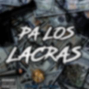 Pa Los Lacras (feat. Los Ramirez)