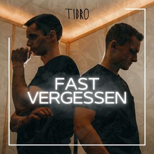 Fast Vergessen