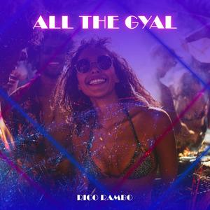 All The Gyal