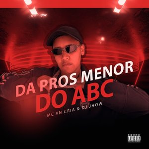 Dá pros Menor do Abc