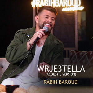 Wrje3tella (Acoustic)