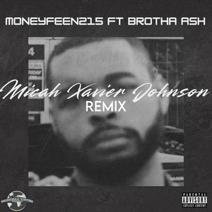 Micah Xavier Johnson (Remix)