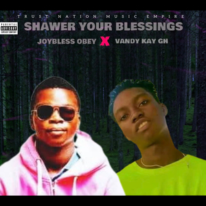 Shawer your blessings