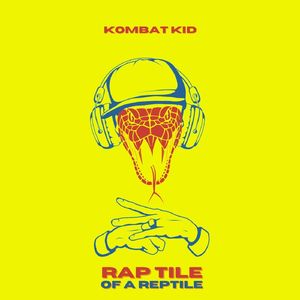 Rap tile of a Reptile