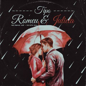 Tipo Romeu e Julieta