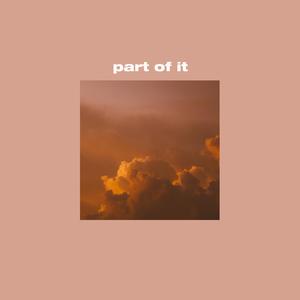 Part Of It