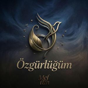 Özgürlüğüm