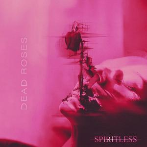 Dead Roses