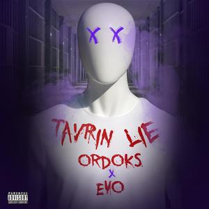 Tavrın Lie (feat. Evo)