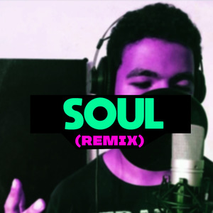 Soul (Remix)