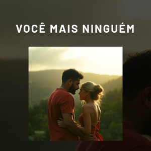 Você mais ninguém