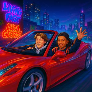 Living Fast (feat. Jae Lynx)