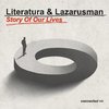 Literatura - Story Of Our Lives (Instrumental)
