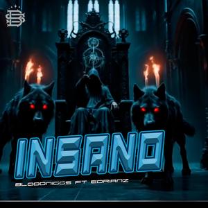 Insano (feat. Bloodnigga)