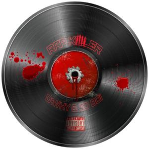 RAP KILLER(Feat. ED BOI)