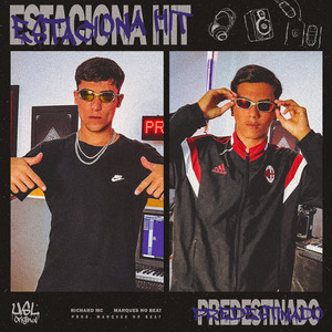 Estaciona Hit #4: Predestinado