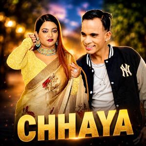 CHHAYA