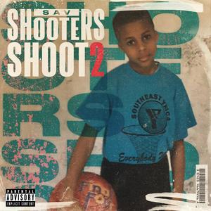 Shooters Shooot