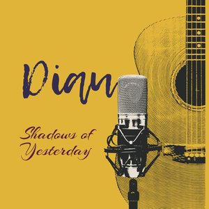 Shadows of Yesterday