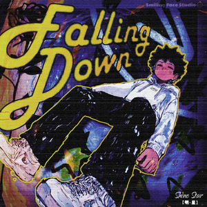 Falling Down 【坠落】 伴奏