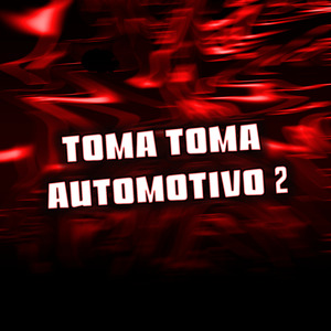 Toma Toma Automotivo 2