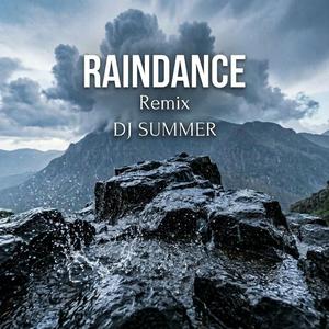 Raindance (Remix)