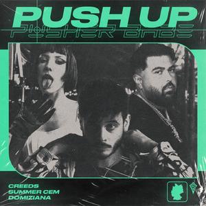 Push Up (Pusher Babe)