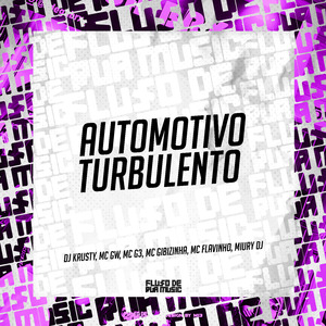 Automotivo Turbulento
