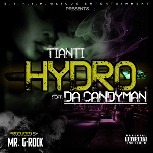 Hydro (feat. da CandyMan)