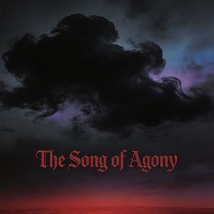 The Song of Agony