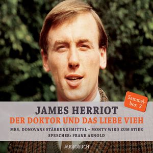 Mrs. Donovans Stärkungsmittel & Monty wird zum Stier - Der Doktor und das liebe Vieh, Kapitel 17
