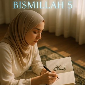 BISMILLAH 5
