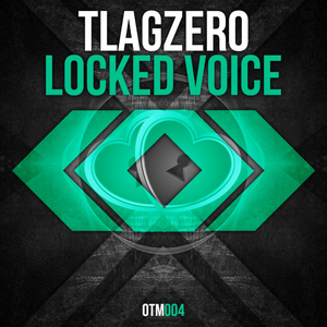 Locked Voice (Original Mix)