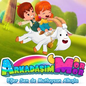 Eğer Sen De Mutluysan Alkışla