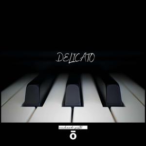 DELICATO