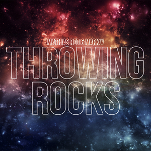 Throwing Rocks (Original Mix)