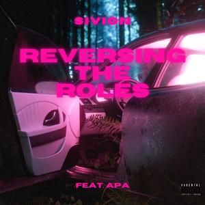 Reversing The Roles (feat. Apa)