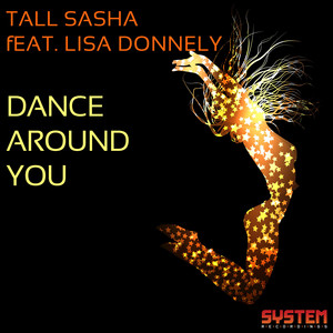 Dance Around You (Big Room Mix)