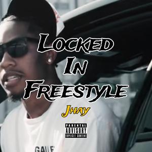 Locked In Freestyle