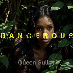 Dangerous