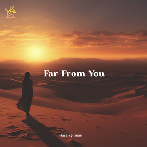 Far From You