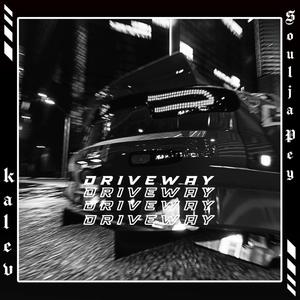 Driveway (feat. Kalev)