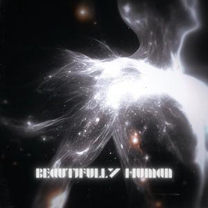Beautifully Human