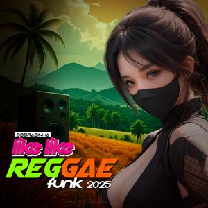 DOBRADINHA LIKE LIKE