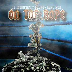 On Top Rope (feat. Dusae)