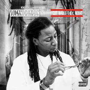 I Got What They Want