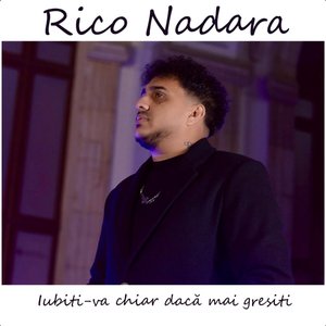 Iubiti-va chiar dacă mai gresiti