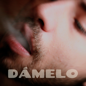 DÁMELO