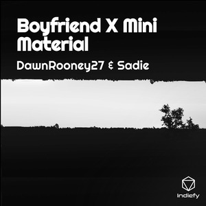 Boyfriend X Mini Material